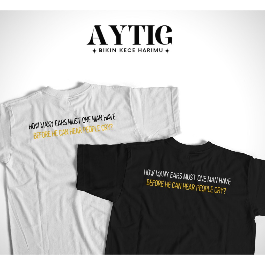 Aytig Kaos Dengarkanlah | Tshirt Kata Kata Plesetan Sindiran Bijak