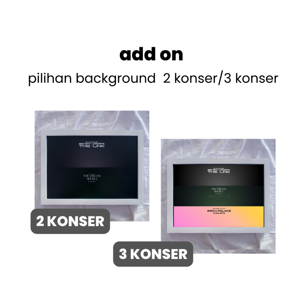 Add On: Background 2 Konser | 3 Konser | 4 Konser
