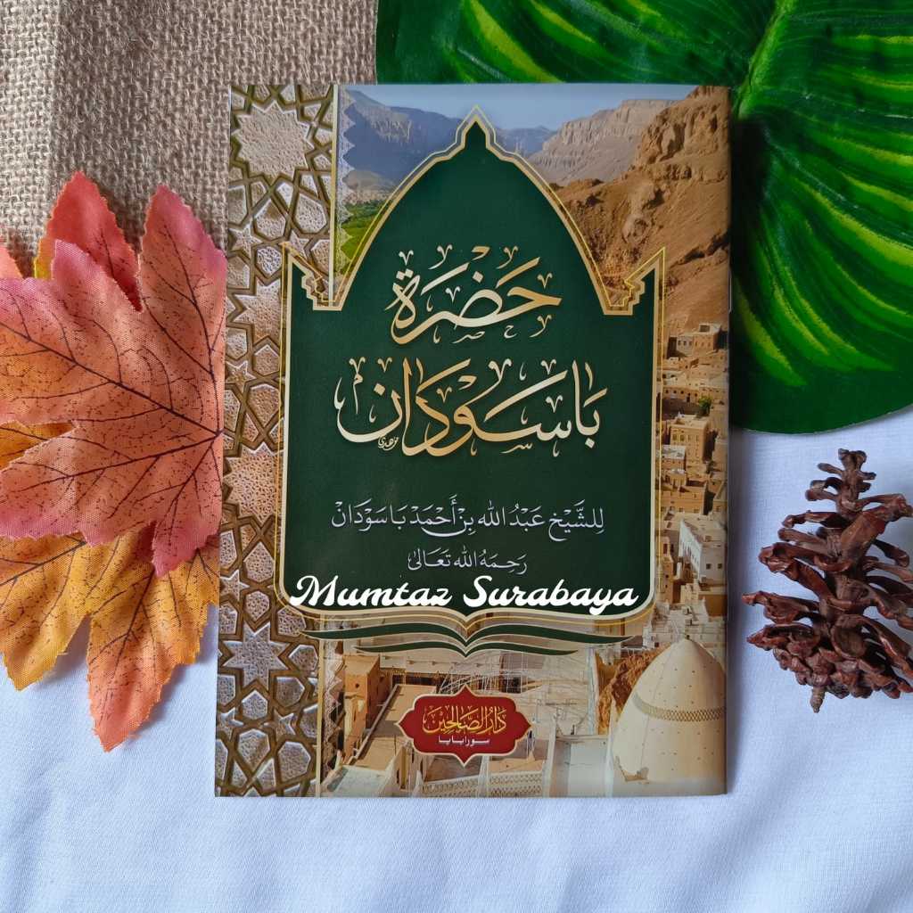 HADRAH BASAUDAN hadroh basaudan - darussholihin