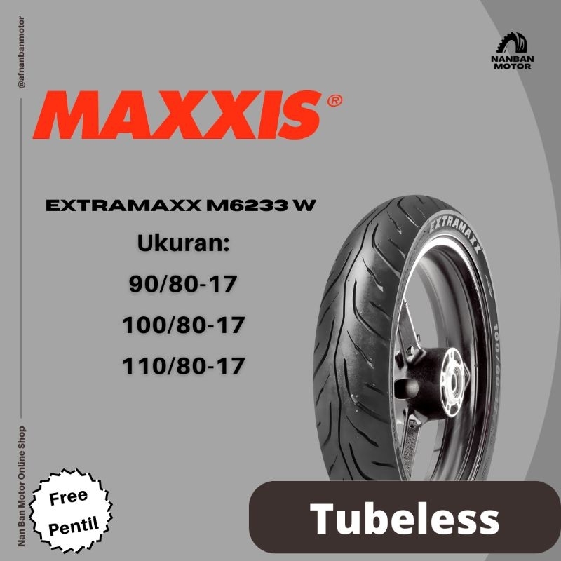 Ban Motor Maxxis Extramaxx Ukuran 90/80-17 &amp; 100/80-17