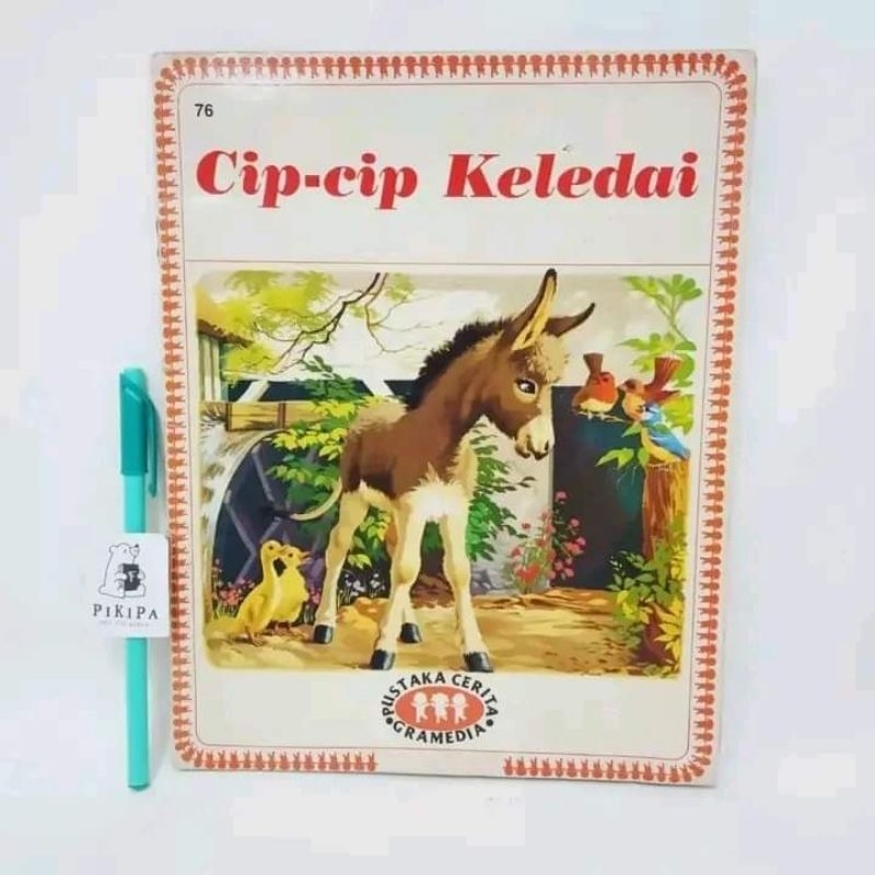 Cip cip keledai Pustaka Cerita Gramedia