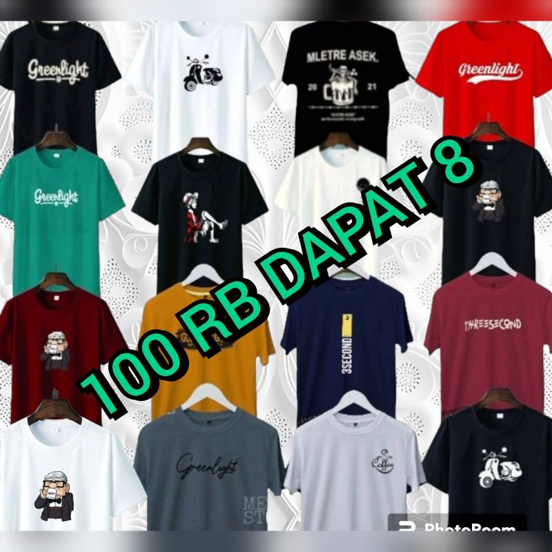 100 RB DAPAT 8 KAOS KEREN MOTIF DISTRO MASA KINI BAJU PRIA WANITA