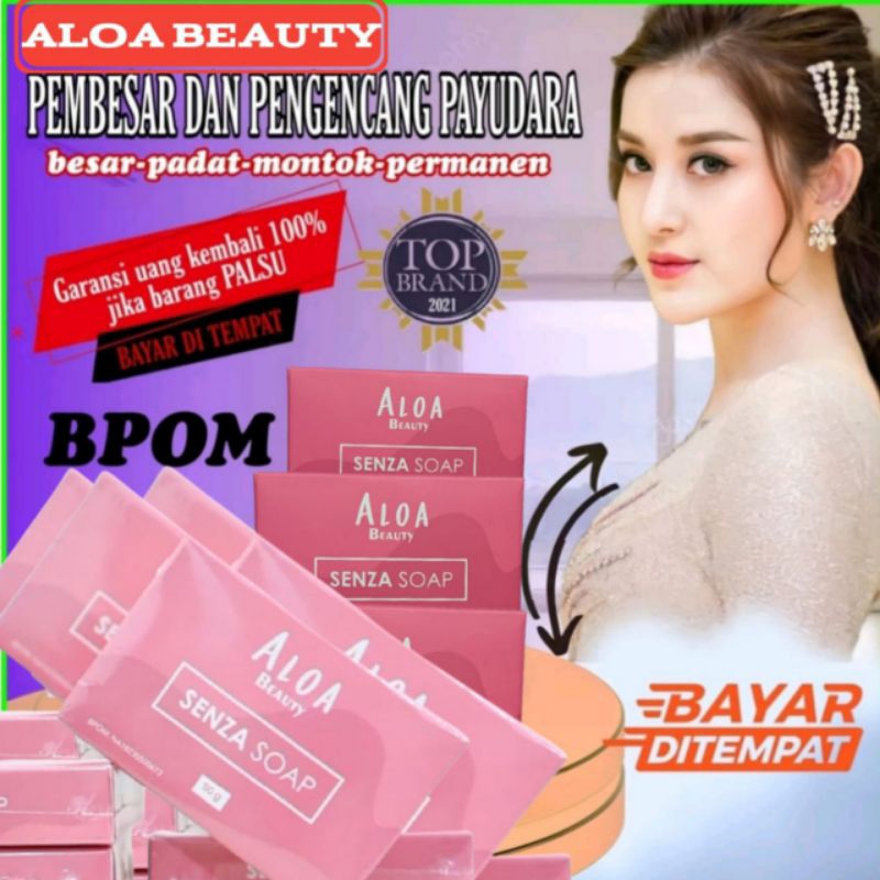 pembesar pengencang payudara permanen wanita sabun ALOA Beauty SENZA SOAP original