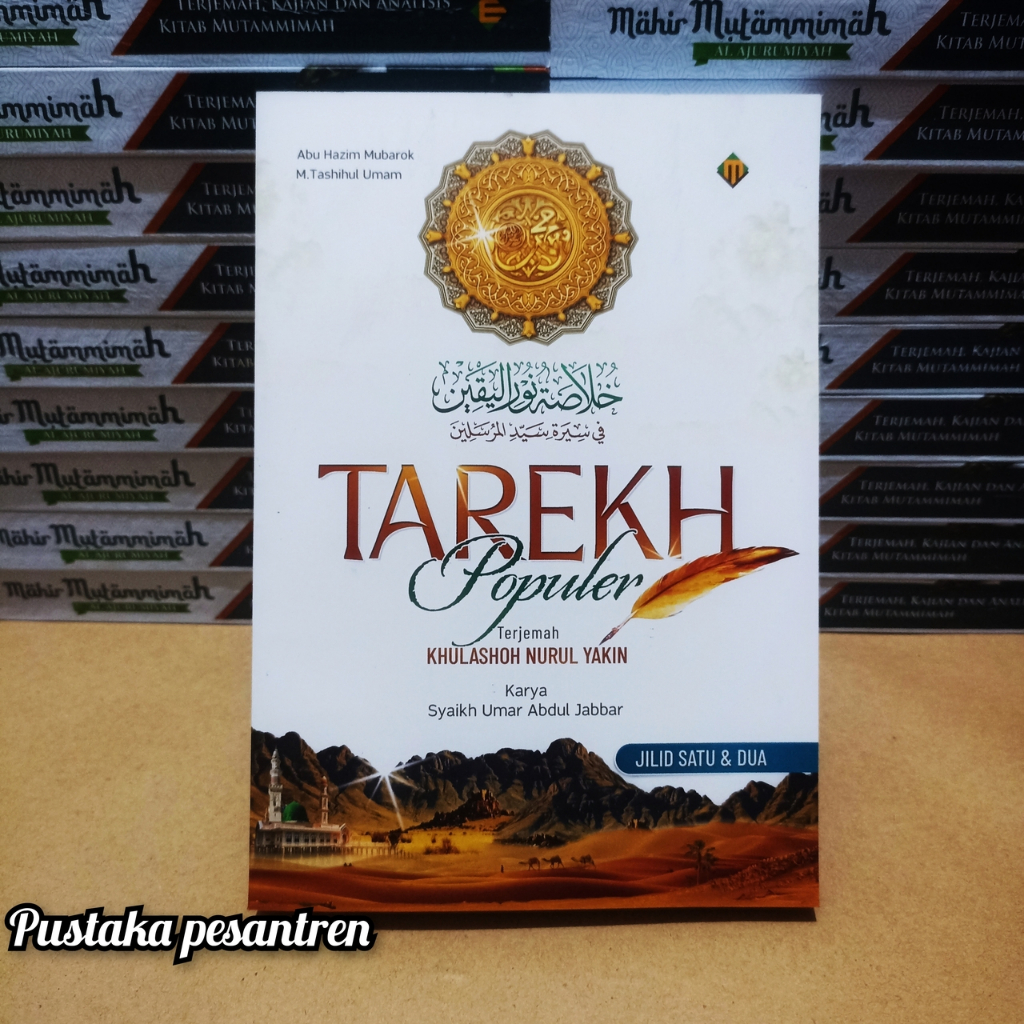 Terjemah Khulasoh Nurul Yaqin Yakin Tarekh Populer Terjemah Kitab Khulasoh Nurul Yaqin