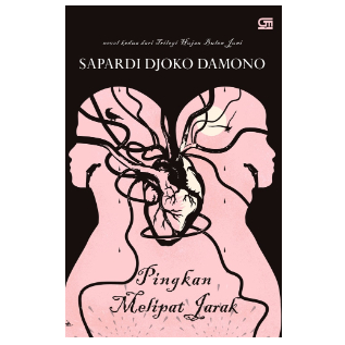 BUKU Pingkan Melipat Jarak Sapardi Djoko Damono