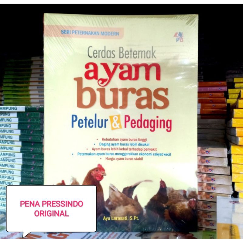 BUKU CERDAS BETERNAK AYAM BURAS PETELUR DAN PEDAGING - AYU LARASATI