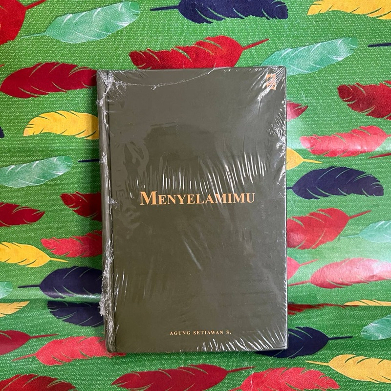 buku Menyelamimu. Agung Setiawan S (original)
