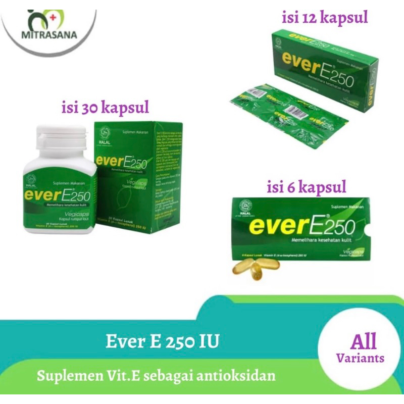 EVER E 250IU Vitamin E Untuk kesehatan kulit