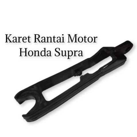 Karet Rantai Motor Honda Supra X Lama