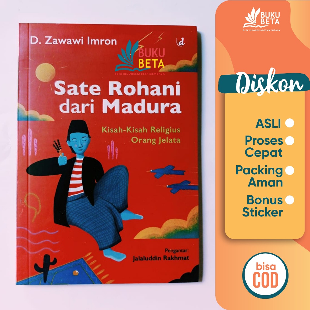 Sate Rohani dari Madura - D. Zawawi Imron