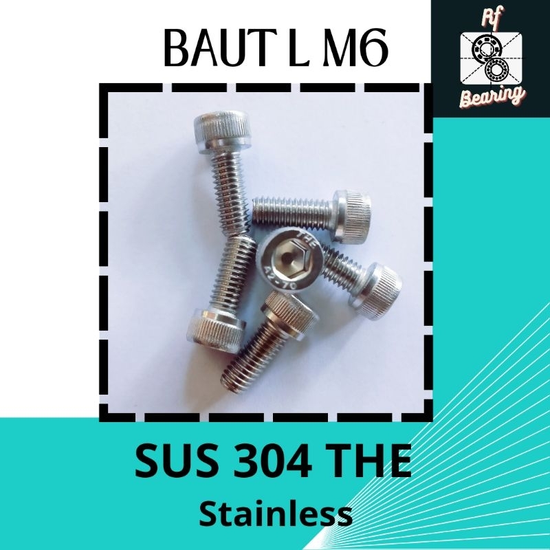 Baut L  M6x10, M6x12, M6x15, M6x20, M6x25, M6x30, M6x35, M6x40, M6x45, M6x50 Stainless THE 304 (harg