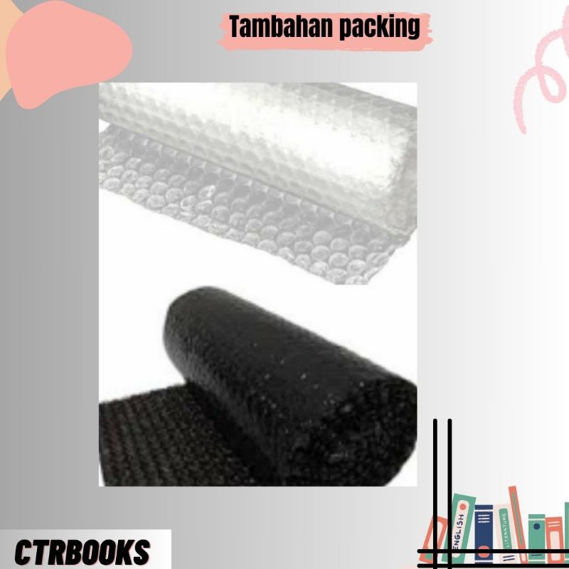 

tambah packing bubble wrap untuk buku