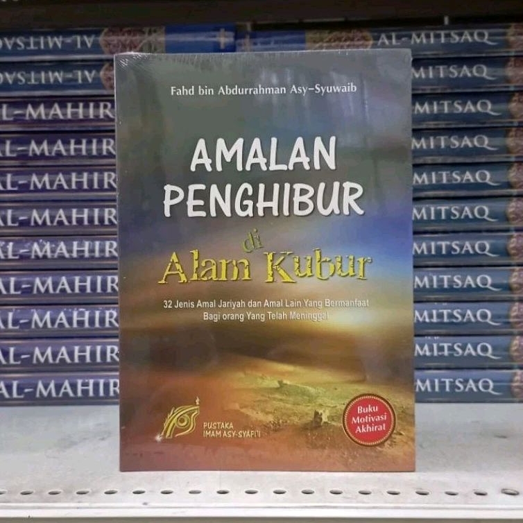 (PIS) Amalan Penghibur Di Alam Kubur