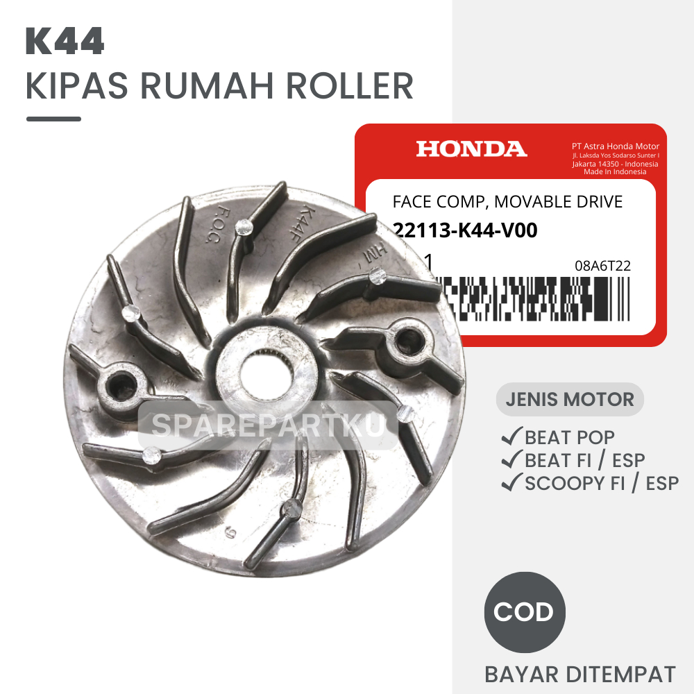 K44 KIPAS RUMAH ROLLER BEAT POP / KIPAS CVT HONDA BEAT ESP / KIPAS ROLLER SCOOPY FI / KIPAS PULLY BE