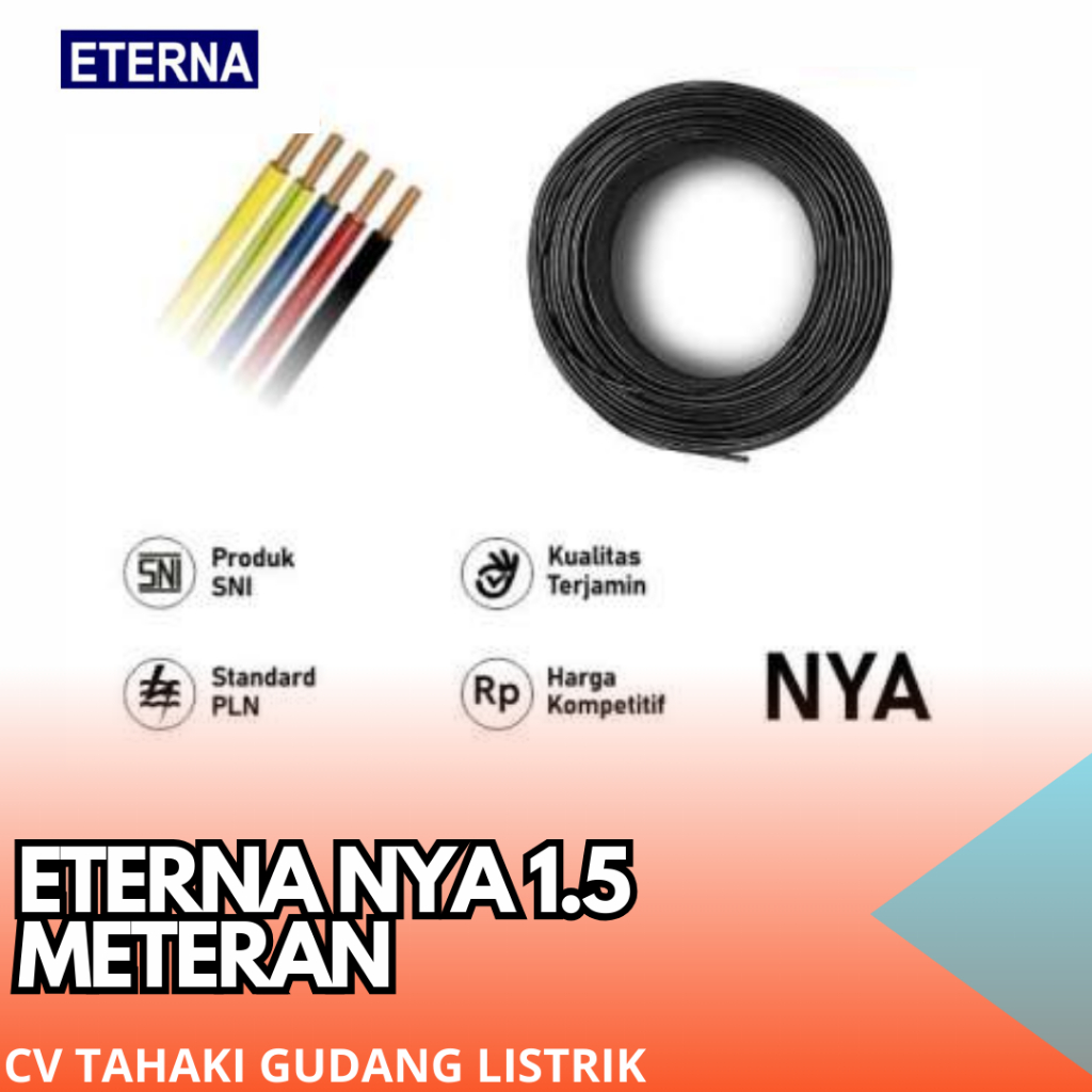 Kabel Engkel NYA 1.5 Meteran Eterna