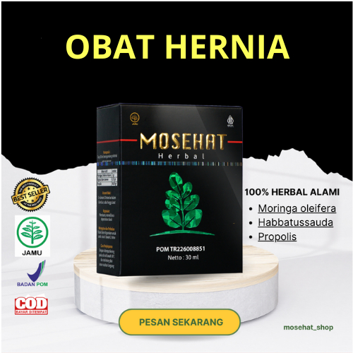 Mosehat Obat Herbal Hernia Dan Turun Berok Ampuh dan 100% Original