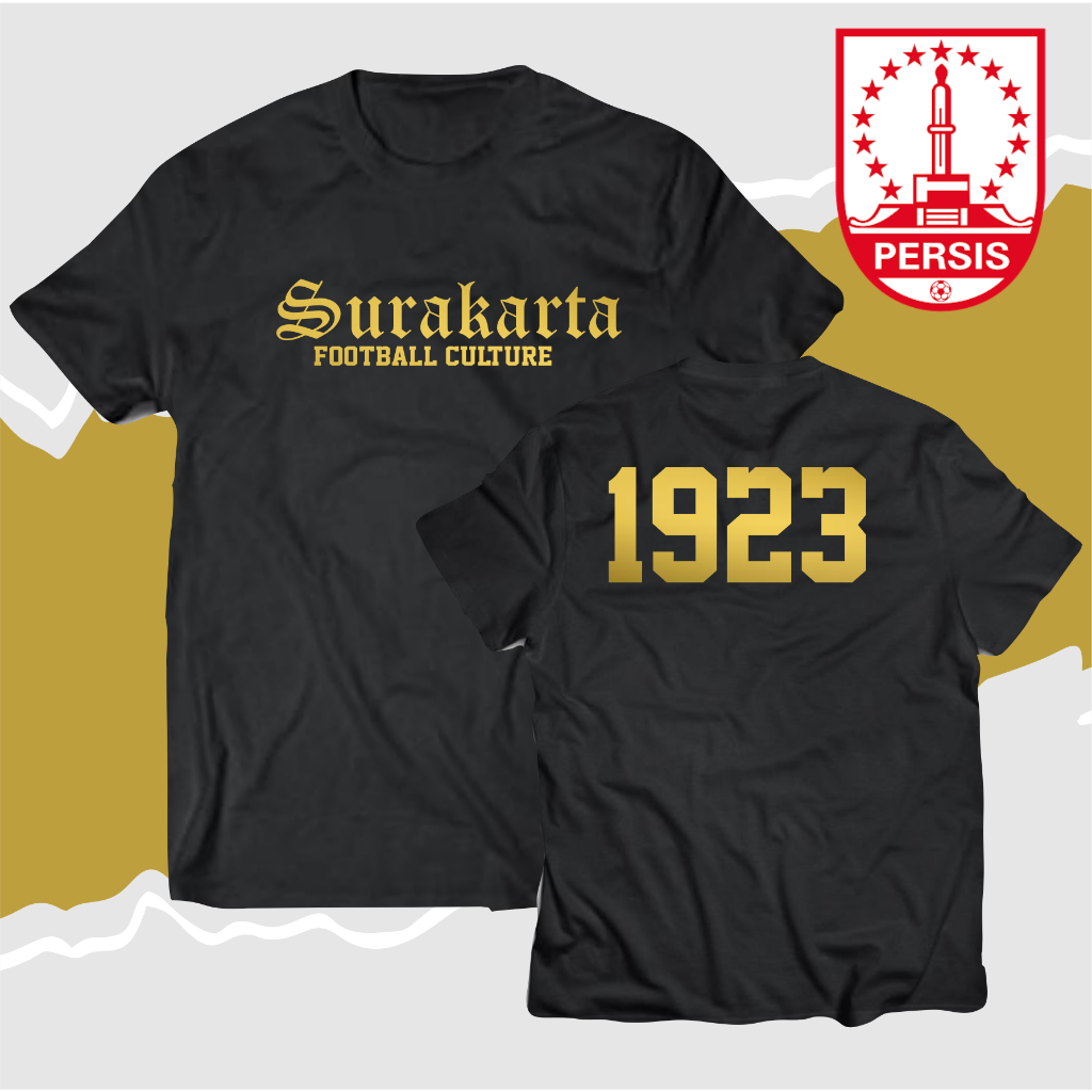 KAOS SURAKARTA FOOTBALL CULTURE PERSIS SOLO STABILITY