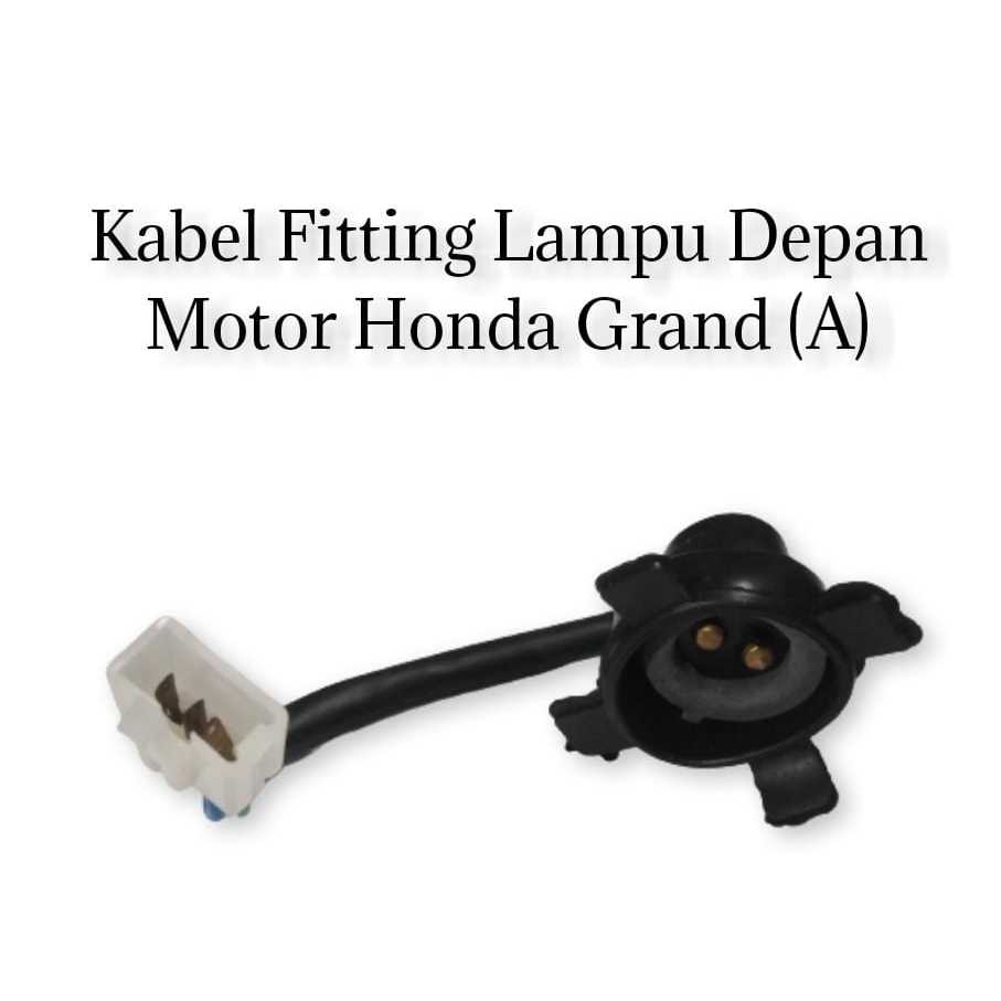 Fitting Soket Lampu Depan Motor Honda Grand A