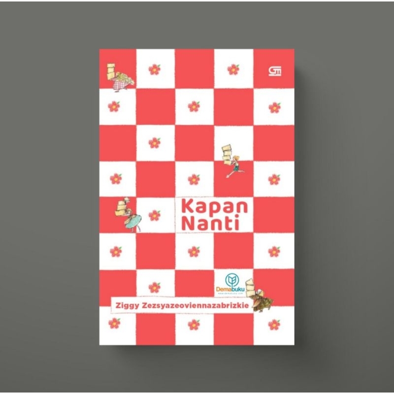 Kapan Nanti - Ziggy Zezsyazeoviennazabrizkie