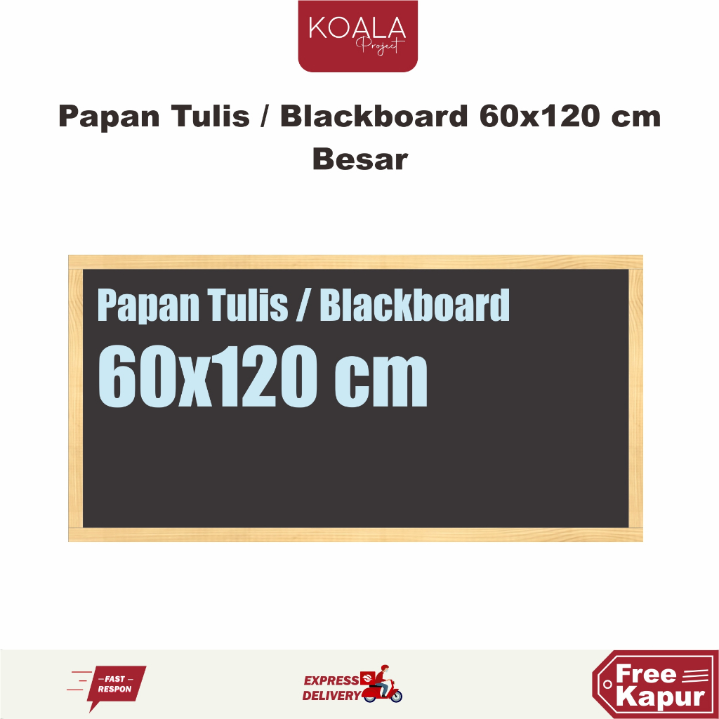 

Kts - PAPAN TULIS KAPUR BLACKBOA60X120 CM - KOALA PROJECT