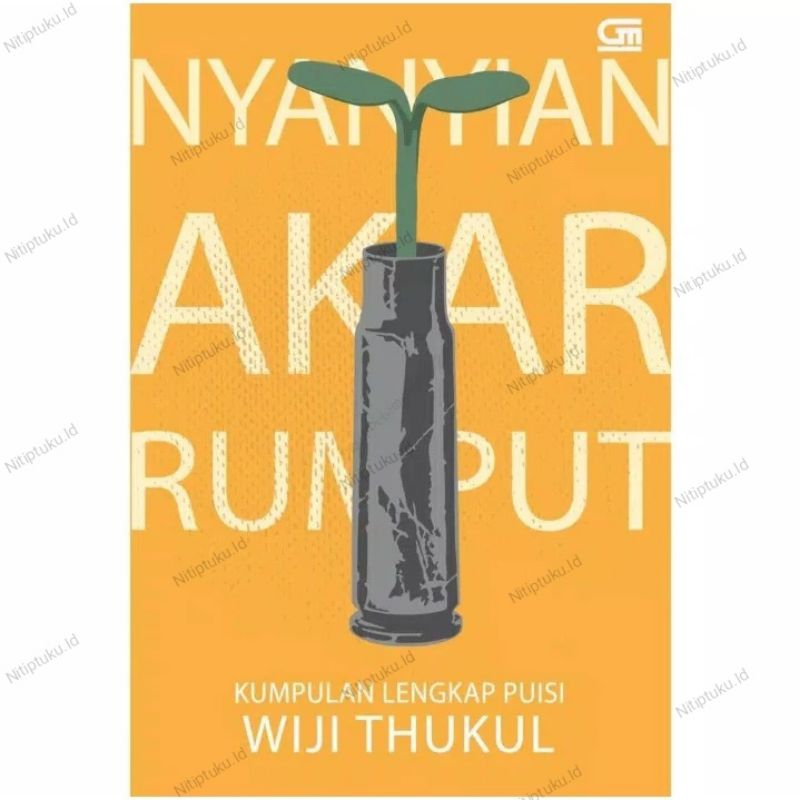 Buku/Puisi Nyanyian Akar Rumput - Wiji Thukul