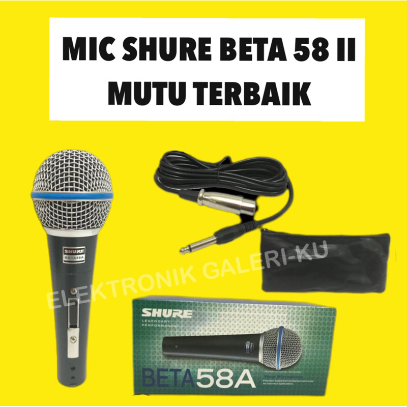 MIC SHURE BETA 58 II MUTU TERBAIK