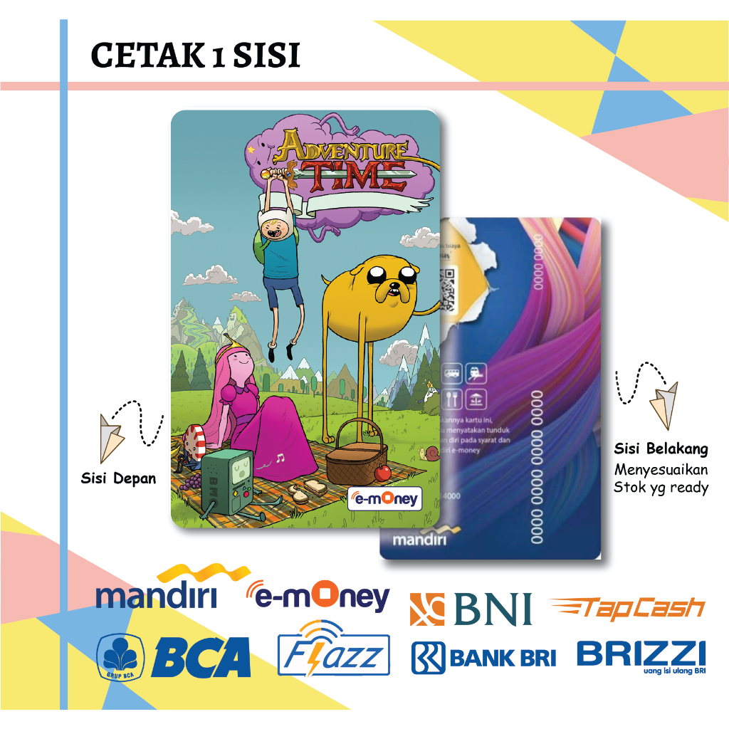 KARTU EMONEY E TOLL ANIME ADVENTURE TIME MANDIRI FLAZZ BCA GEN 2 BNI TAPCASH BRIZZI BRI - 1 SISI