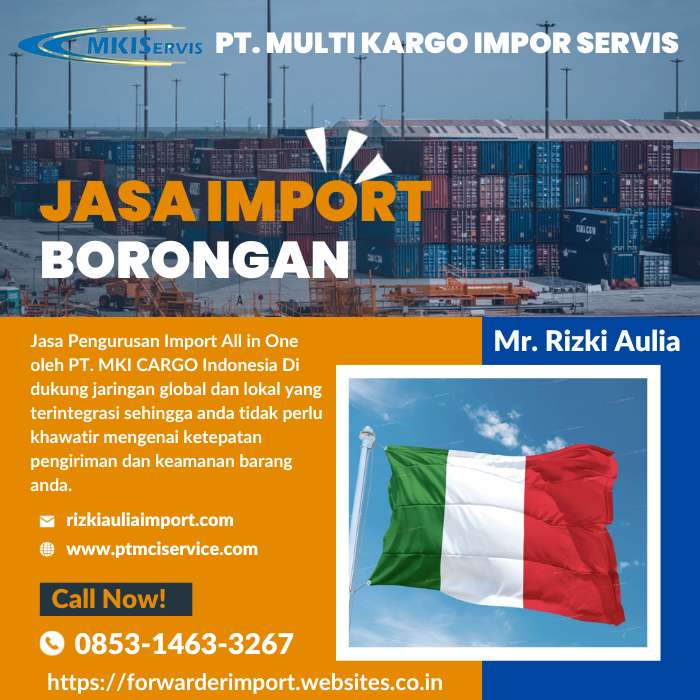 Jasa Import Borongan Dari Italia