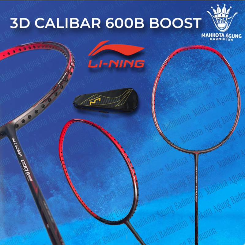 RAKET BADMINTON LINING 3D Calibar 600B Boost 600C Combat ORIGINAL