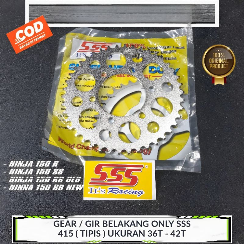 Gear SSS (Belakang) 415 : NINJA R/RR : Size 36T-45T