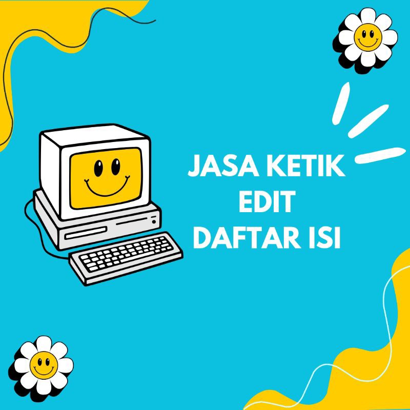 

JASA KETIK, EDIT, DAFTAR ISI, PENOMORAN, REFRENSI