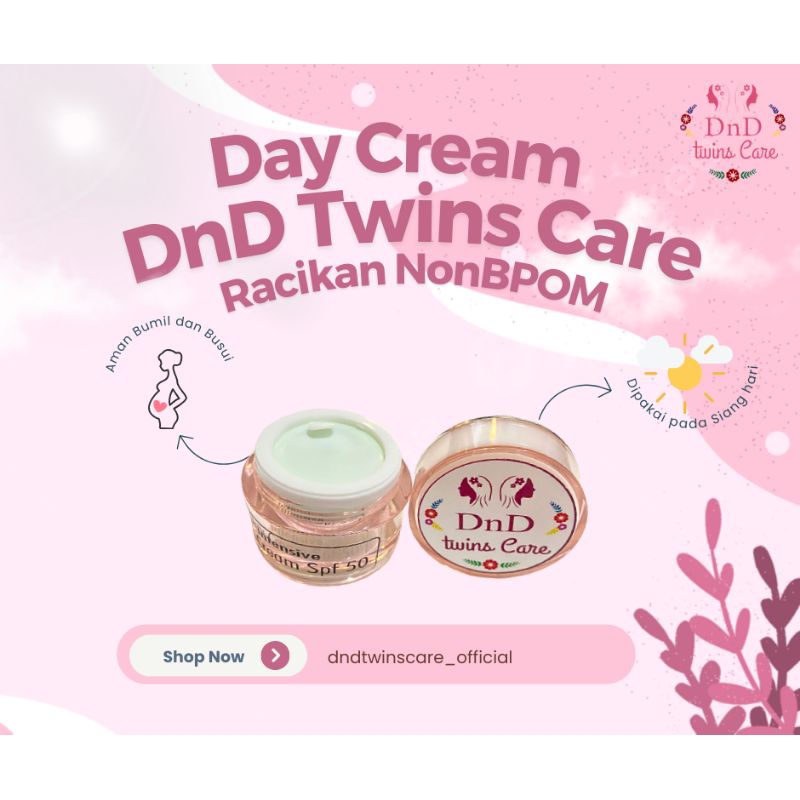 Day Cream DnD Twins Care  | Untuk Kulit Susah Putih