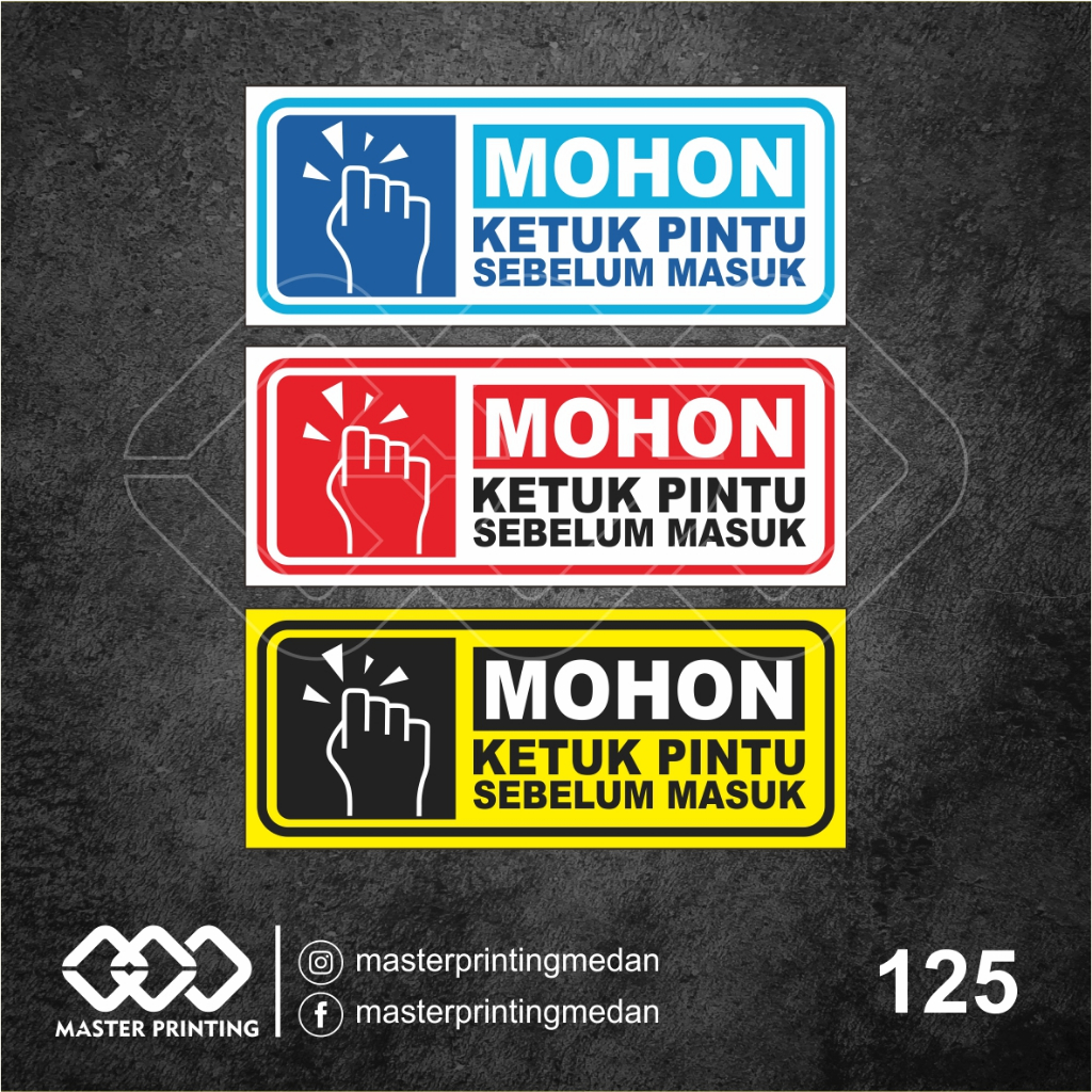 

125 - Stiker Mohon Ketuk Pintu Sebelum Masuk, Sticker Vinyl, Tahan Air, Termurah, dan Bisa Custom