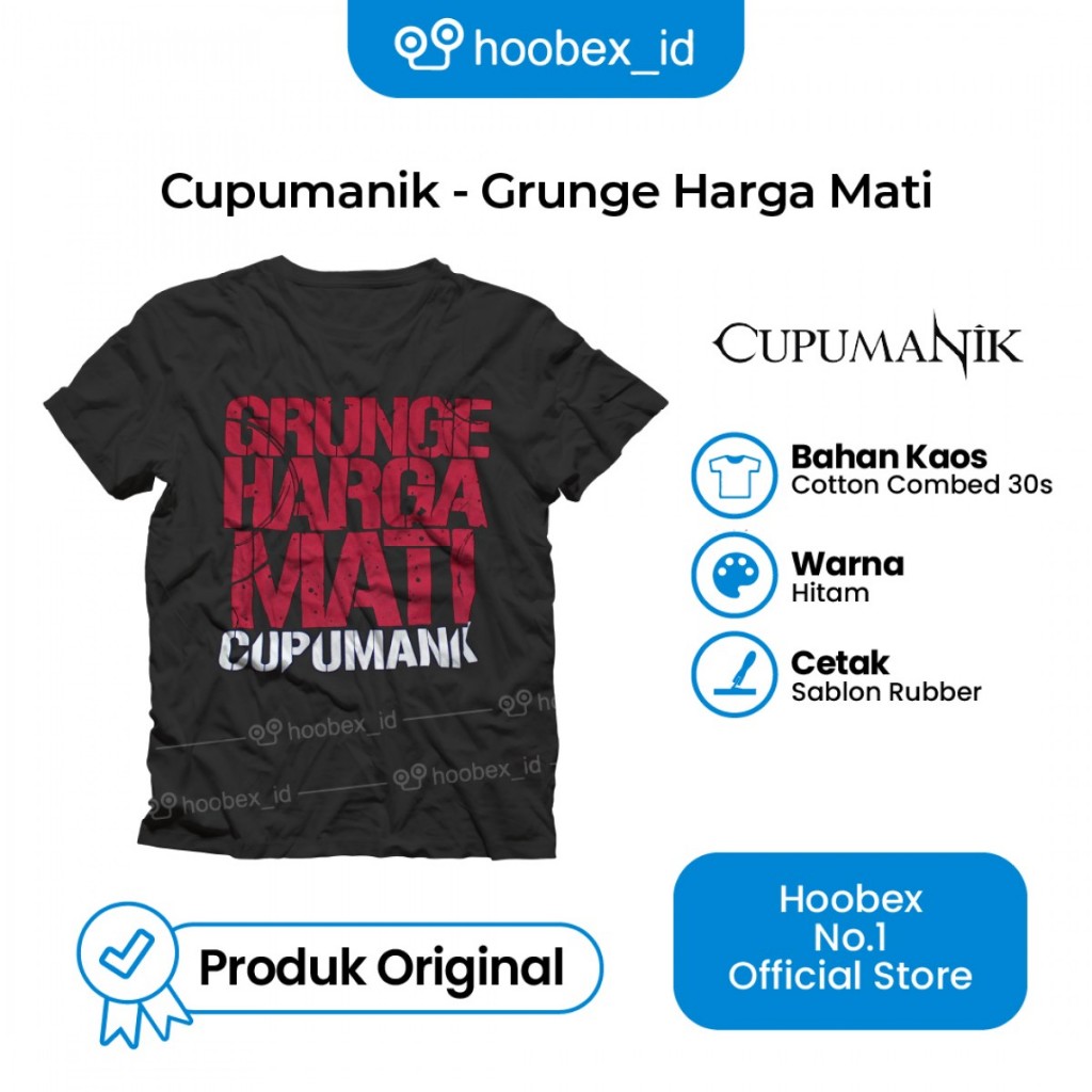 Kaos Cupumanik - Grunge Harga Mati