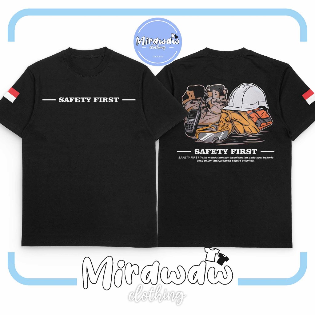 Kaos Perlengkapan SAFETY FIRST DB Baju Distro