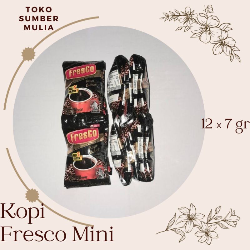 

Kopi Fresco Mini 7 gram