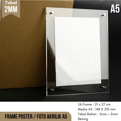 Frame Akrilik A5 - Poster Akrilik Dinding - Frame Foto - Ukuran A5