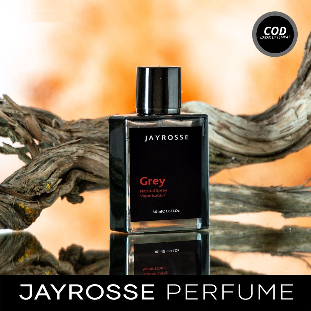 Parfum Pria Disukai Wanita aroma Grey Jayrosse 30ML Eau De Parfume inspired Murah | Minyak Wangi Tah