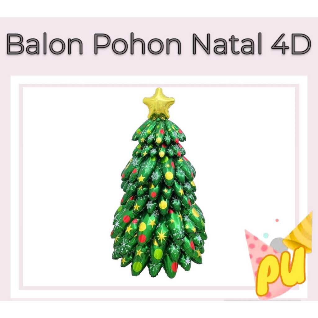 Balon POHON NATAL 4D / Balon Foil Pohon Natal Berdiri Merry Christmas Tree