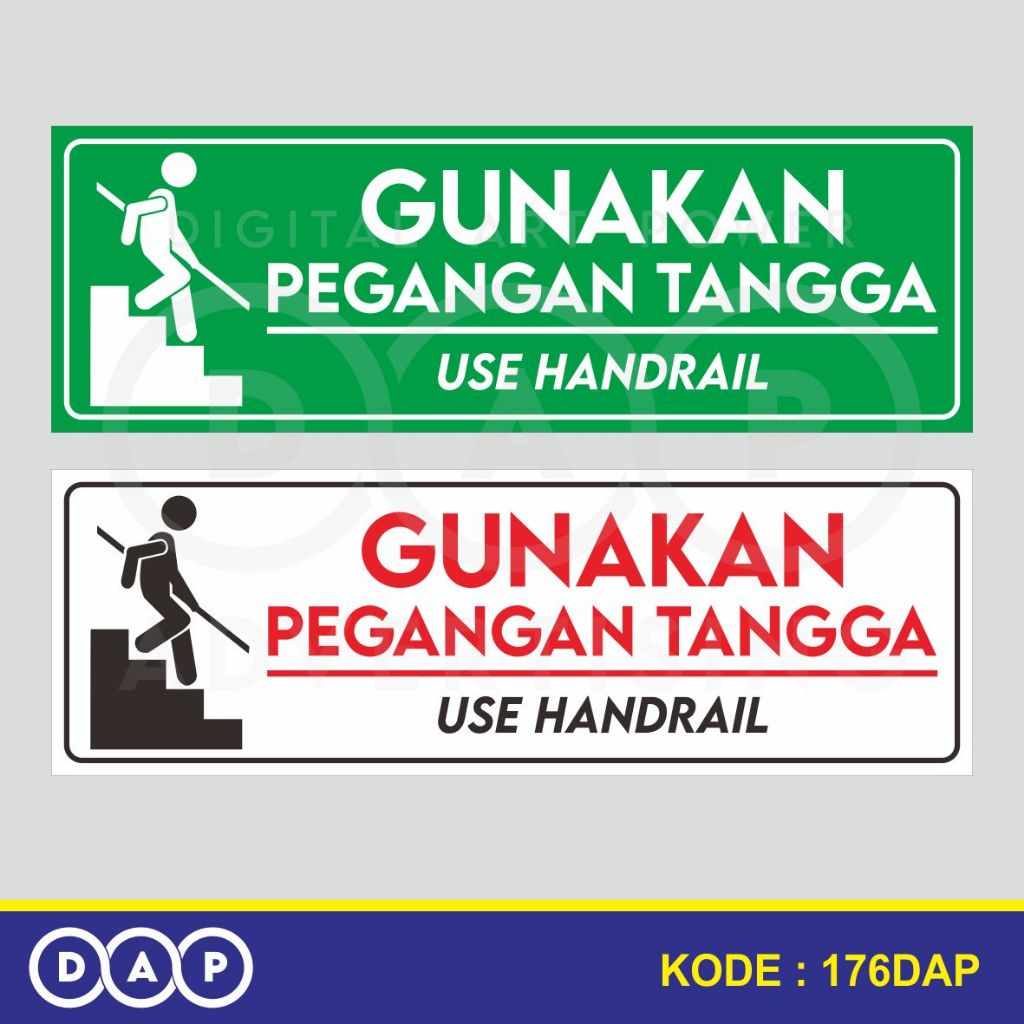 

176 - STIKER GUNAKAN PEGANGAN TANGGA - 30 x 10 CM - VYNIL - TERBAIK