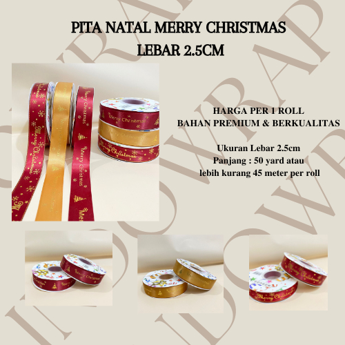 

(1 ROLL) PITA NATAL MERRY CHRISTMAS LEBAR 2.5CM PITA HAMPERS KADO HIASAN NATAL ORNAMEN NATAL CHRISTMAS RIBBON GIFT PITA DEKORASI