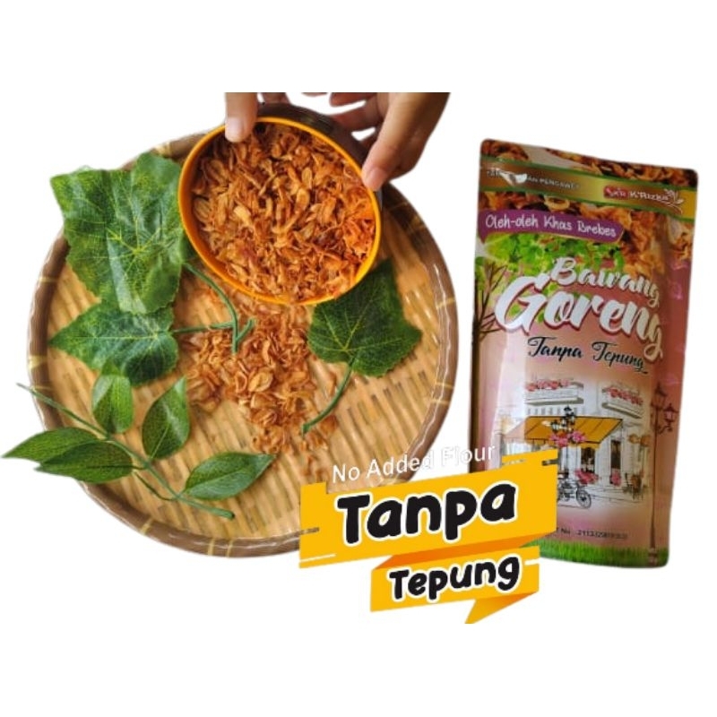 

BAWANG GORENG TANPA TEPUNG K'RIZKA 110 GR