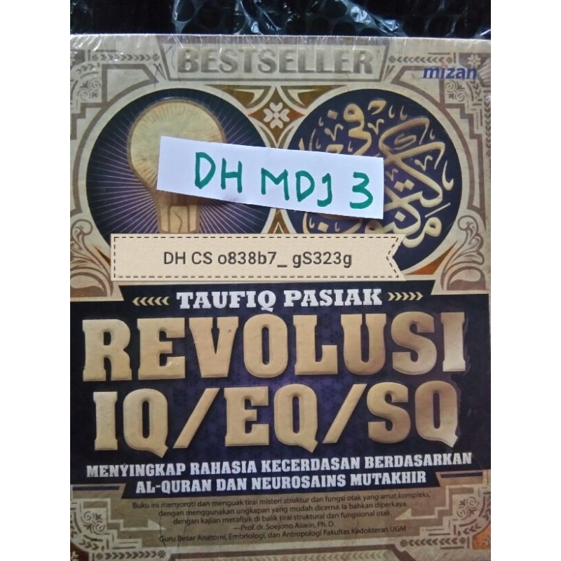 Revolusi Kecerdasan inteletual IQ kecerdasan Emosional EQ kecerdasan Spiritual SQMENYINGKAP RAHASIA 