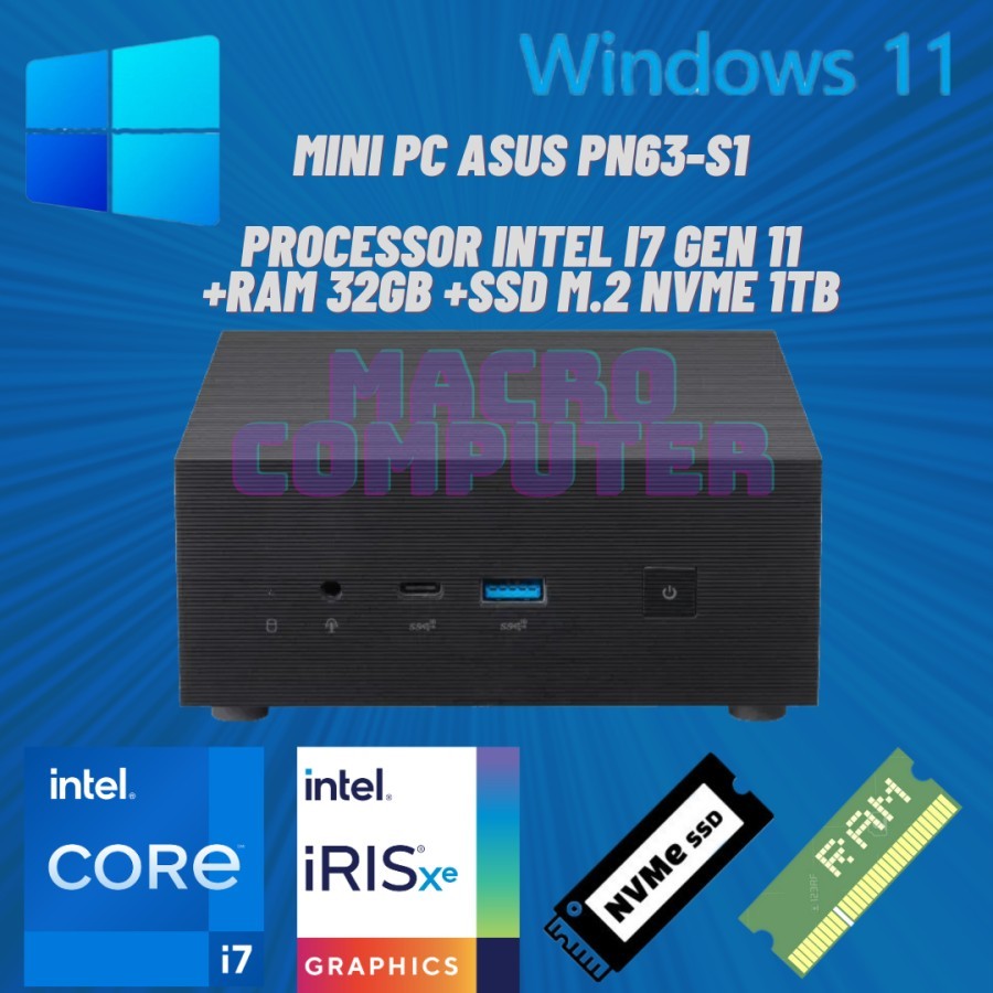 MINI PC ASUS i7 GEN 11 FULLSET +WIN 11 +RAM +SSD | ASUS PN63 S1 i7