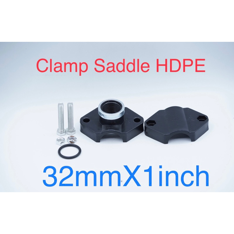 Clamp Saddle Klem Sadle PP 32 mm x 1 inch 32mm x 1” Compression Fitting Tapping Pipa PVC Clamp Saddl