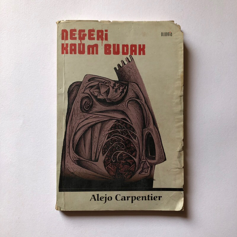 NEGERI KAUM BUDAK - ALEJO CARPENTIER - NOVEL TERJEMAHAN
