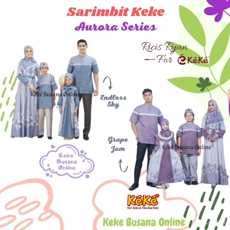 Sarimbit Keluarga Keke ~ Aurora Series ~