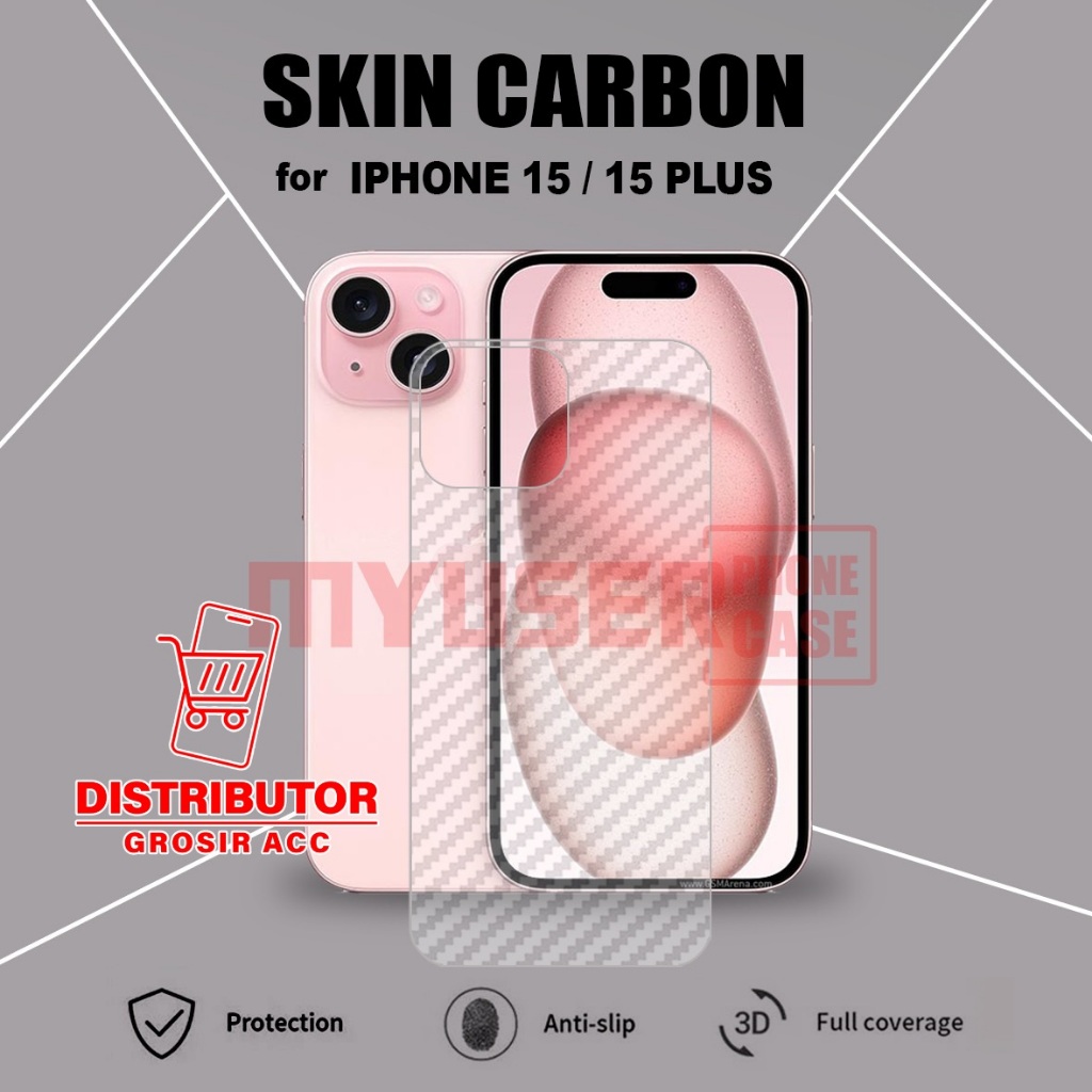 IPHONE 15 IPHONE 15 PRO IPHOPNE 15 PLUS IPHONE 15 PRO MAX SKIN CARBON TRANSPARAN ANTIGORES BELAKANG 