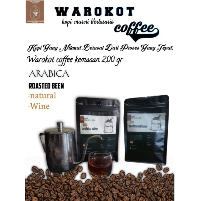 

KOPI ARABICA WAROKOT WINE/NATURAL\kopi kemasan 200gram