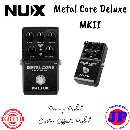 Nux Metal Core Deluxe MKII Preamp Pedal Guitar Effect Pedal Efek Gitar